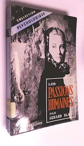 Les passions humaines, 3e édition