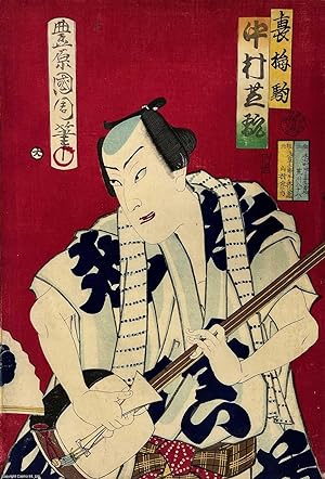 Toyohara Kunichika : Nakamura Shikan, acting as a Shamisen Player. An original colour woodblock p...