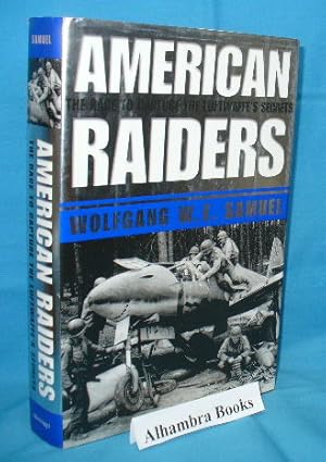 American Raiders : The Race to Capture the Luftwaffe's Secrets