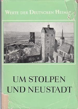 Um Stolpen und Neustadt. Ergebnisse der heimatkundlichen Bestandsaufnahme im Gebiet von Stolpen u...