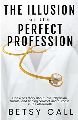 Bild des Verkufers fr The Illusion of the Perfect Profession (Paperback or Softback) zum Verkauf von BargainBookStores