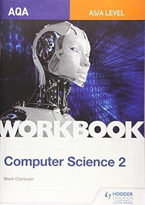 Seller image for AQA AS/A-level Computer Science Workbook 2 for sale by WeBuyBooks 2