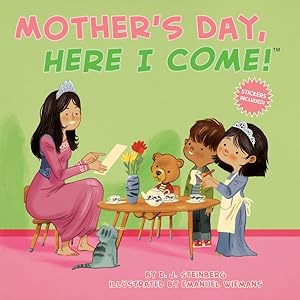 Image du vendeur pour Mother's Day, Here I Come! mis en vente par GreatBookPrices