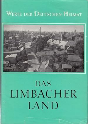 Das Limbacher Land. Ergebnisse der heimatkundlichen Bestandsaufnahme im Gebiet von Limbach-Oberfr...