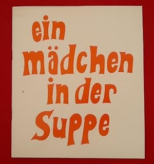 Bild des Verkufers fr Programm / Programmheft "Ein Mdchen in der Suppe / There's a girl in my soup". Komdie (hs. 7.3.68 - 23.11.68 und 3.3.69 - 16.3.1969) zum Verkauf von ANTIQUARIAT H. EPPLER