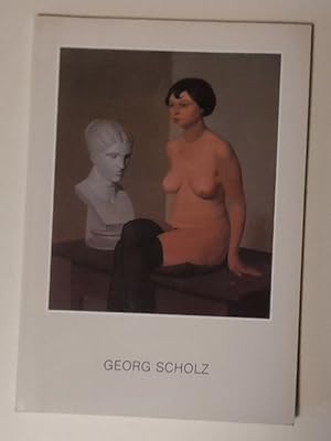 Georg Scholz (Gemälde, Zeichnungen, Druckgraphik. Katalog)