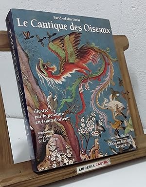 Immagine del venditore per Le Cantique des Oiseaux. Illustr par la peinture en Islam d'Orient venduto da Librera Castro