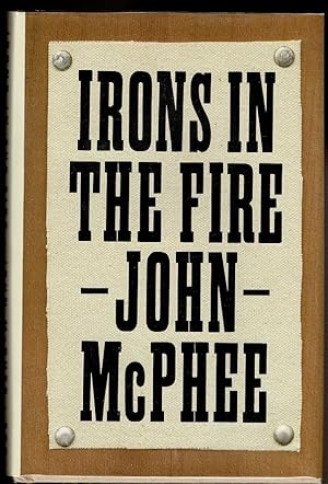 Imagen del vendedor de IRONS IN THE FIRE a la venta por Circle City Books