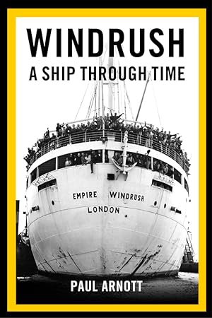 Seller image for Windrush: A Ship Through Time for sale by The Anthropologists Closet