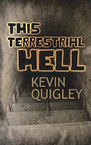 Seller image for THIS TERRESTRIAL HELL for sale by Columbia Books, ABAA/ILAB, MWABA