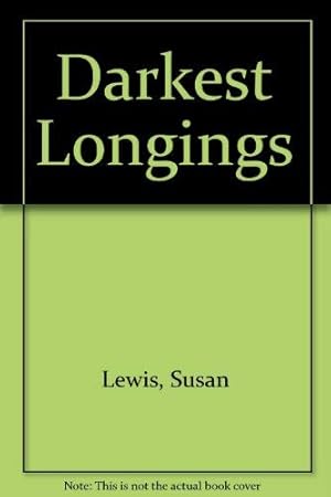 Seller image for Darkest Longings for sale by WeBuyBooks