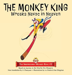 Seller image for The Monkey King Wreaks Havoc in Heaven (Hardback or Cased Book) for sale by BargainBookStores