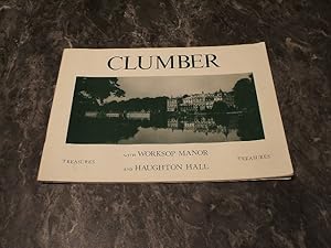 Clumber With Worksop Manor And Haughton Hall - Treasures