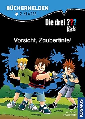 Seller image for Die drei ??? Kids, Bücherhelden, Vorsicht, Zaubertinte! (drei Fragezeichen) for sale by WeBuyBooks