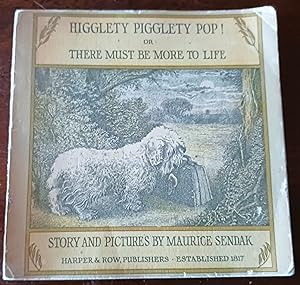 Image du vendeur pour Higglety Pigglety Pop! or There Must Be More to Life mis en vente par Gargoyle Books, IOBA