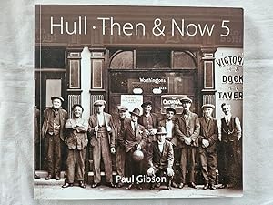 Hull - Then & Now 5