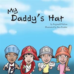 Seller image for My Daddy's Hat for sale by GreatBookPrices
