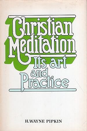 Seller image for Christian meditation, its art and practice for sale by A Cappella Books, Inc.