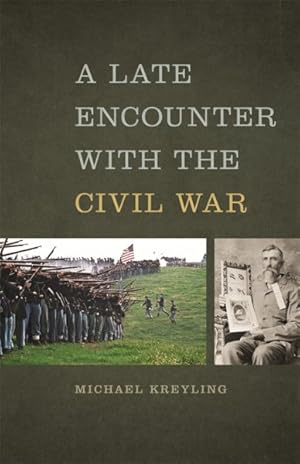 Seller image for Late Encounter With the Civil War for sale by GreatBookPrices