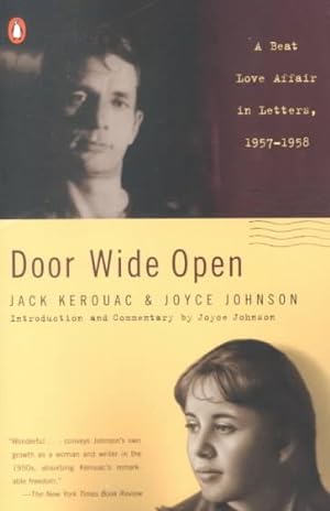 Seller image for Door Wide Open : A Beat Love Affair in Letters, 1957-1958 for sale by GreatBookPrices