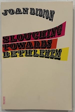 Seller image for Slouching Towards Bethlehem Essays for sale by Eat My Words Books