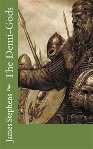 Seller image for The Demi-Gods for sale by GreatBookPrices