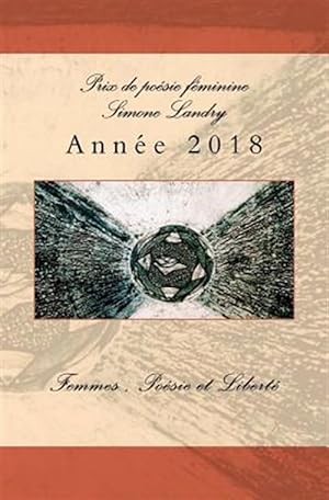 Imagen del vendedor de Prix De Poesie Feminine Simone Landry 2018 -Language: french a la venta por GreatBookPrices