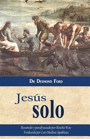 Seller image for Jess Solo / Only Jesus -Language: spanish for sale by GreatBookPrices