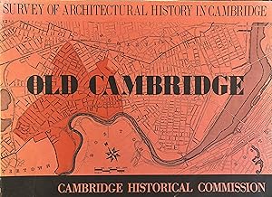 Imagen del vendedor de Survey of Architectural History in Cambridge, Report Four: Old Cambridge a la venta por UHR Books