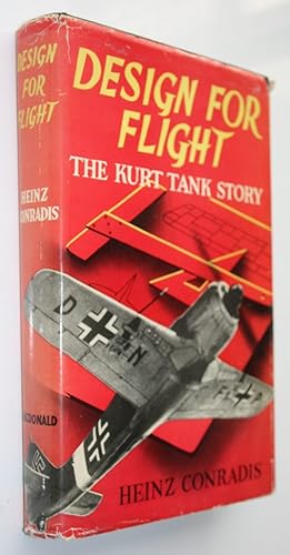 Seller image for Design For Flight - The Kurt Tank Story for sale by Phoenix Books NZ