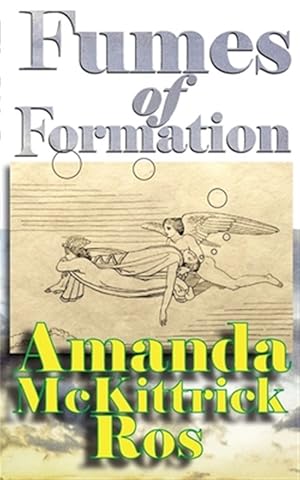 Seller image for Fumes of Formation for sale by GreatBookPrices