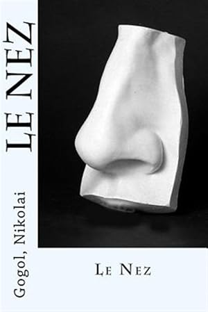 Seller image for Le Nez -Language: french for sale by GreatBookPrices