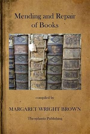 Seller image for Mending and Repair of Books for sale by GreatBookPrices