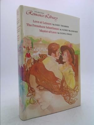 Image du vendeur pour Romance Library: Love at Leisure; The Frensham Inheritance; Master of Love mis en vente par ThriftBooksVintage