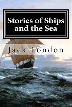 Immagine del venditore per Stories of Ships and the Sea venduto da GreatBookPrices