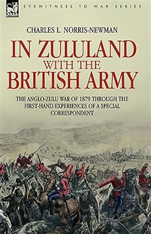 Seller image for In Zululand With the British Army for sale by GreatBookPrices