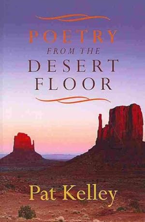 Bild des Verkufers fr Poetry from the Desert Floor zum Verkauf von GreatBookPrices