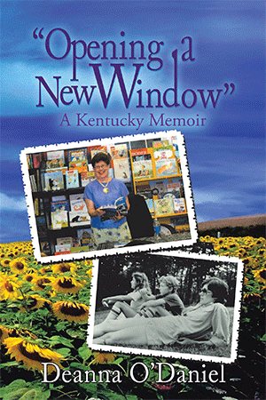 Seller image for Opening a New Window : A Kentucky Memoir for sale by GreatBookPrices