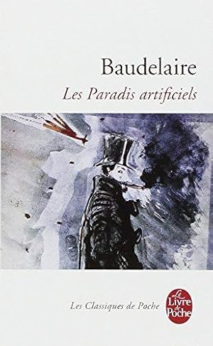 Imagen del vendedor de Les paradis artificiels avec preface et notes par Jean-Luc Steinmetz (Ldp Classiques) a la venta por WeBuyBooks