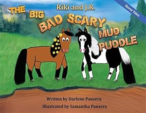 Seller image for Riki and J.R.: The Big Bad Scary Mud Puddle for sale by GreatBookPrices