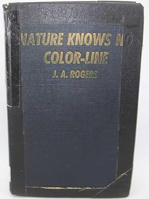 Nature Knows No Color Line: Research into the Negro Ancestry in the White Race