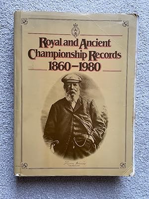 Bild des Verkufers fr Royal and Ancient Championship Records 1860-1980 zum Verkauf von Carvid Books