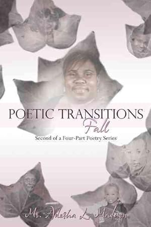 Imagen del vendedor de Poetic Transitions Fall a la venta por GreatBookPrices