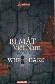 Imagen del vendedor de Bi Mat Viet Nam Qua Ho So Wikikeaks (Tap 2) -Language: vietnamese a la venta por GreatBookPrices
