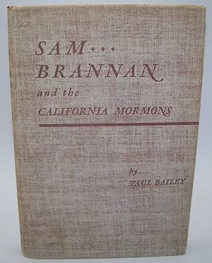 Seller image for Sam Brannan and the California Mormons for sale by Easy Chair Books