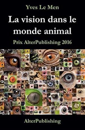 Image du vendeur pour La Vision Dans Le Monde Animal -Language: french mis en vente par GreatBookPrices