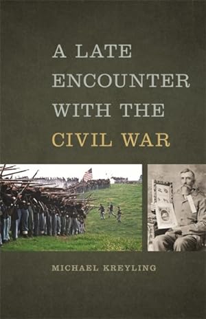 Seller image for Late Encounter With the Civil War for sale by GreatBookPrices