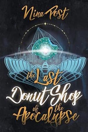 Seller image for Last Donut Shop of the Apocalypse for sale by GreatBookPrices
