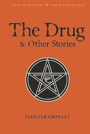 Seller image for The Drug and Other Stories (Tales of Mystery & The Supernatural) for sale by WeBuyBooks