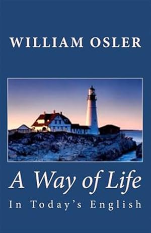 Image du vendeur pour A Way of Life (in Today's English) mis en vente par GreatBookPrices